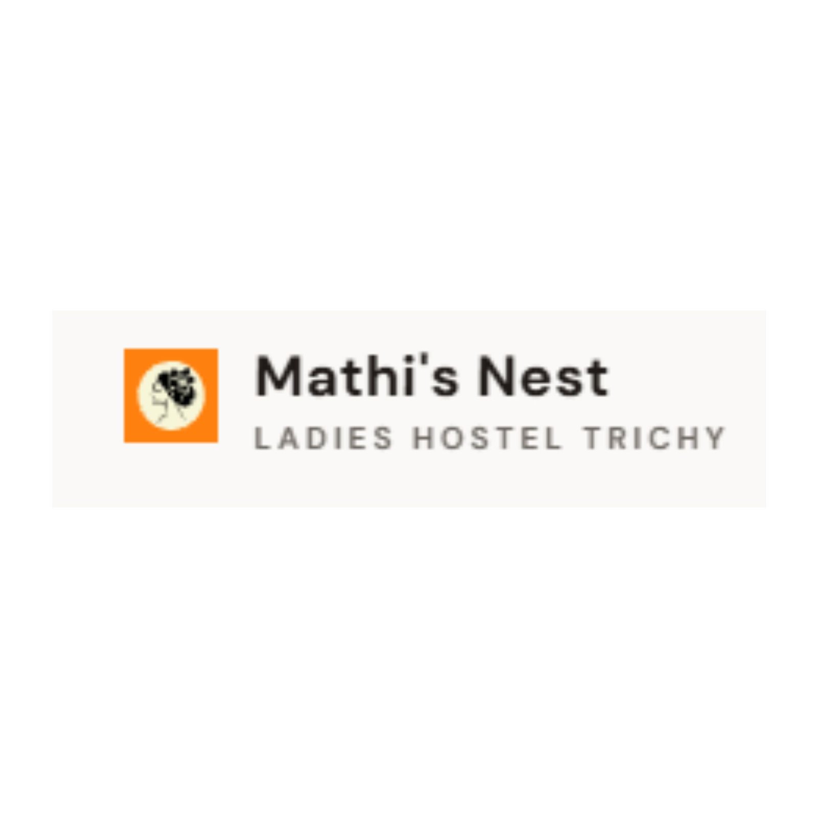 Mathi's Nest Ladies Hostel Trichy